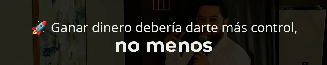 Ganar dinero debería darte más control, no menos